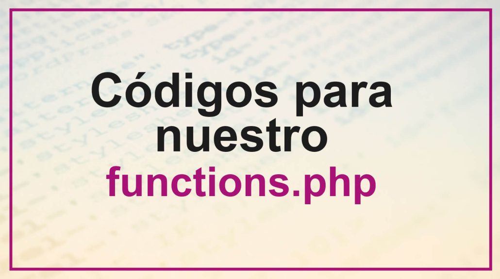 Códigos para el functions.php
